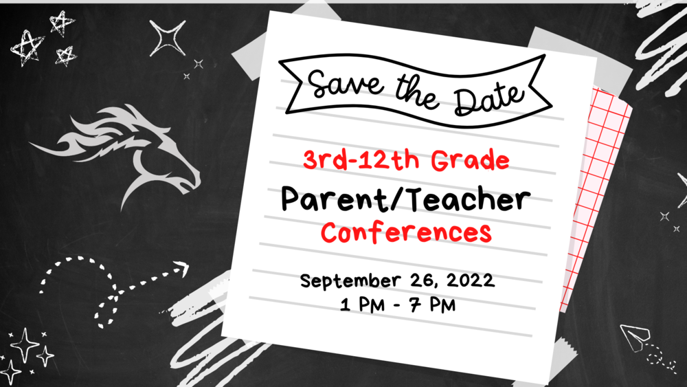 3rd - 12th Grade Parent/Teacher Conferences