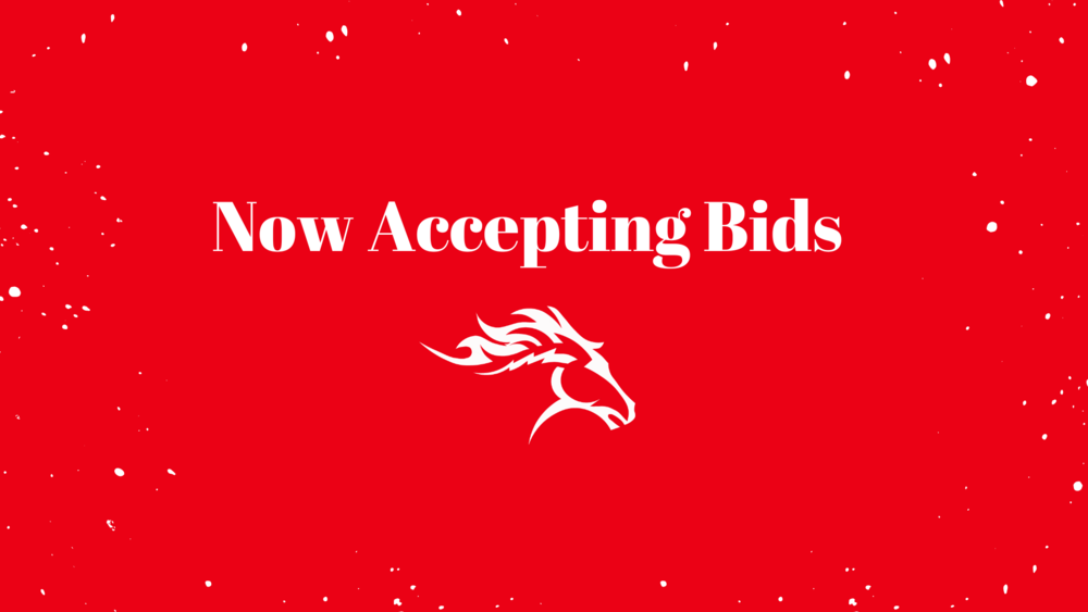 Now Accepting Bids